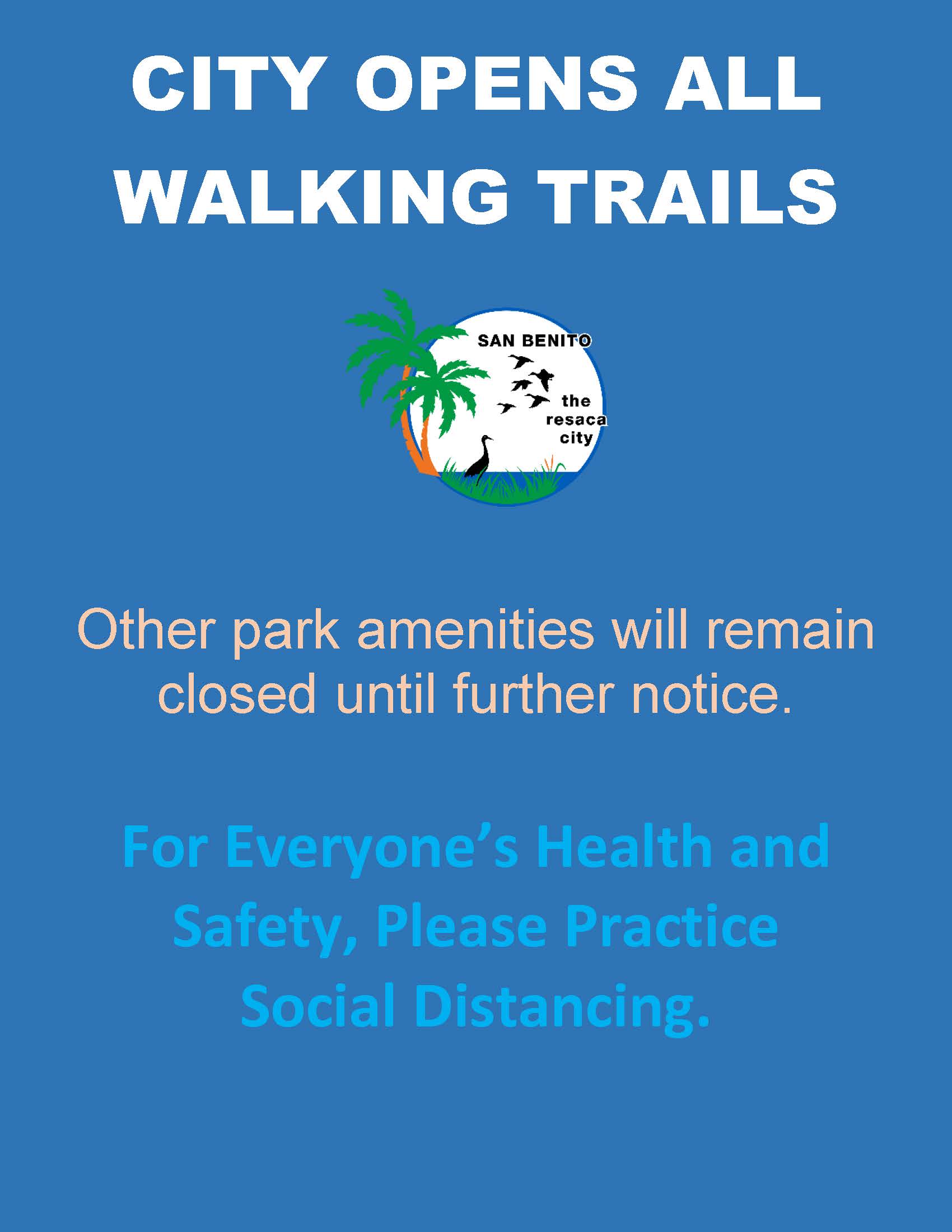 CITY OPENS all walking trails